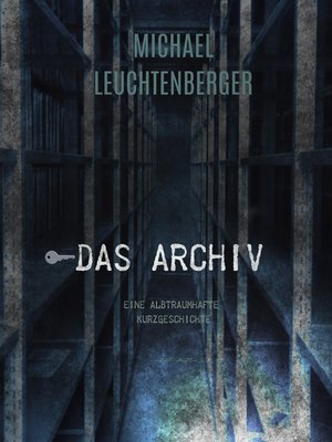 cover image of Das Archiv